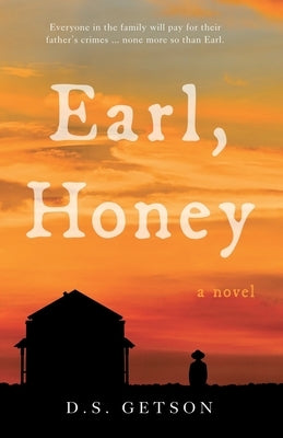 Earl, Honey by Getson, D. S.