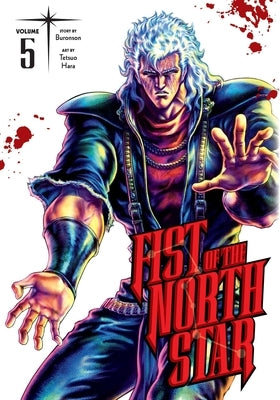 Fist of the North Star, Vol. 5: Volume 5 by Buronson