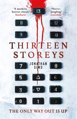 Thirteen Storeys by Sims, Jonathan