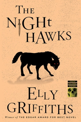 The Night Hawks by Griffiths, Elly