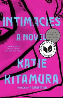 Intimacies by Kitamura, Katie