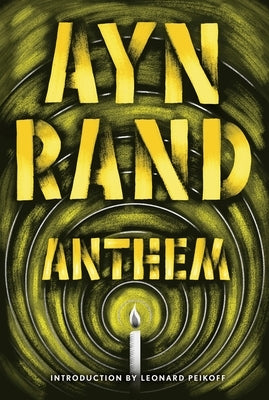 Anthem by Rand, Ayn