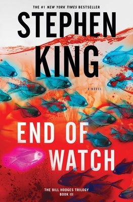 End of Watch: A Novelvolume 3 by King, Stephen