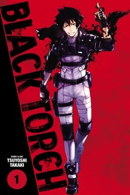 Black Torch, Vol. 1: Volume 1 by Takaki, Tsuyoshi