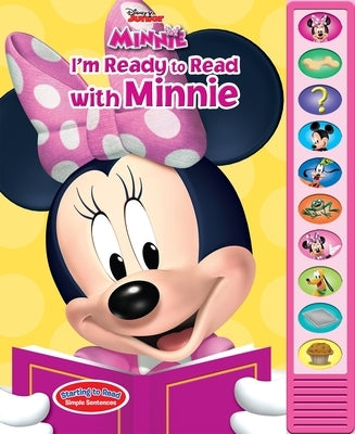 Disney Junior Minnie: I'm Ready to Read with Minnie Sound Book by Tawa, Renee