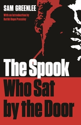 The Spook Who Sat by the Door, Second Edition by Greenlee, Sam