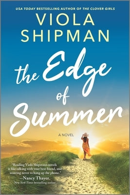 The Edge of Summer by Shipman, Viola