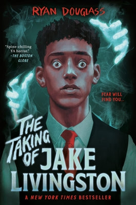 The Taking of Jake Livingston by Douglass, Ryan