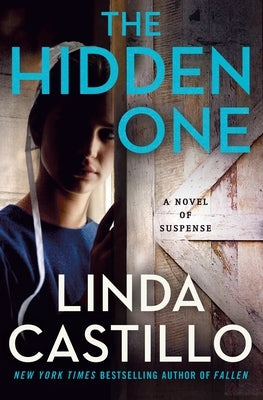 The Hidden One: A Novel of Suspense by Castillo, Linda