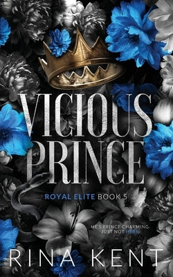 Vicious Prince: Special Edition Print by Kent, Rina