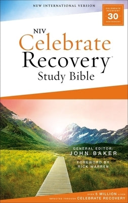 Niv, Celebrate Recovery Study Bible, Paperback, Comfort Print by Baker, John