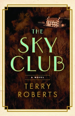 The Sky Club by Roberts, Terry