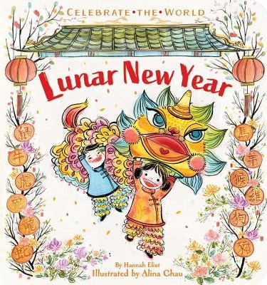 Lunar New Year by Eliot, Hannah