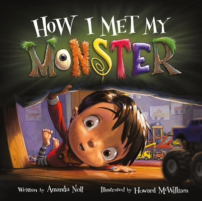 How I Met My Monster SC by McWilliam, Howard