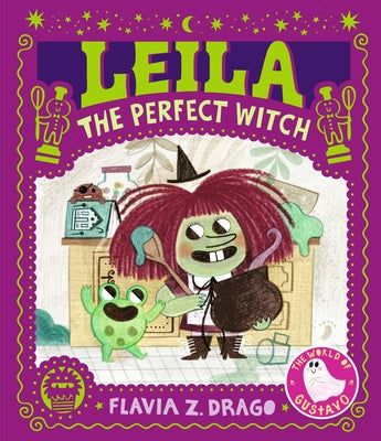 Leila, the Perfect Witch by Drago, Flavia Z.