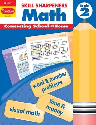 Skill Sharpeners: Math, Grade 2 by Evan-Moor Educational Publishers