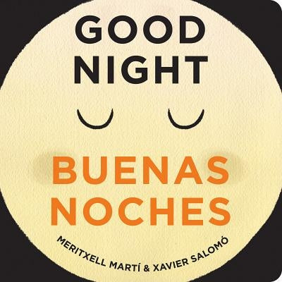 Good Night/Buenas Noches by Marti, Meritxell