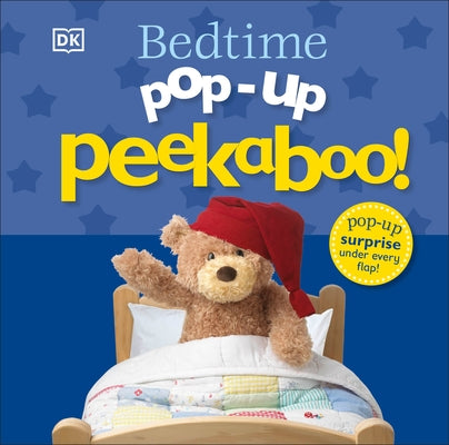 Pop-Up Peekaboo! Bedtime: Pop-Up Surprise Under Every Flap! by DK
