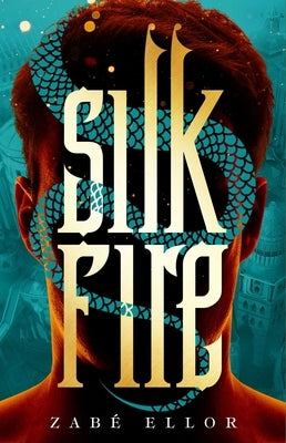 Silk Fire by Ellor, Zabé