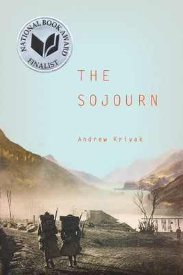 The Sojourn by Krivak, Andrew