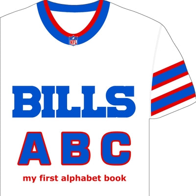 Buffalo Bills ABC: My First Alphabet Book by Epstein, Brad M.