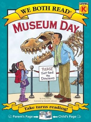 We Both Read-Museum Day (Pb) by McKay, Sindy