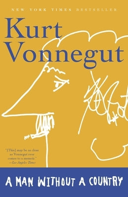 A Man Without a Country by Vonnegut, Kurt