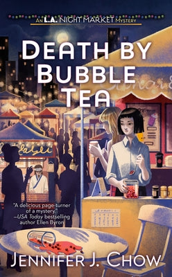 Death by Bubble Tea by Chow, Jennifer J.
