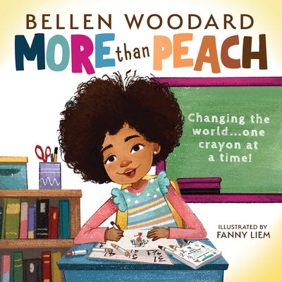 More Than Peach by Woodard, Bellen