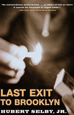 Last Exit to Brooklyn by Selby, Hubert