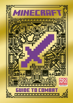 Minecraft: Guide to Combat by Mojang Ab