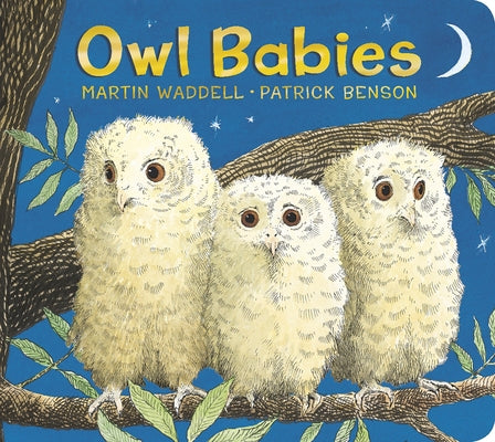 Owl Babies: Padded Board Book by Waddell, Martin