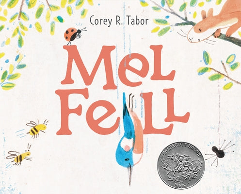 Mel Fell by Tabor, Corey R.