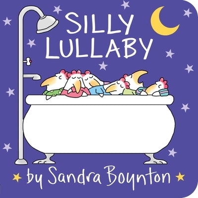 Silly Lullaby by Boynton, Sandra