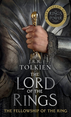 The Fellowship of the Ring (Media Tie-In): The Lord of the Rings: Part One by Tolkien, J. R. R.