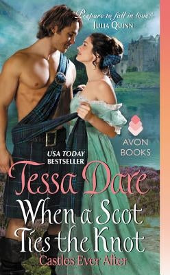 When a Scot Ties the Knot by Dare, Tessa