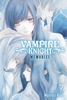 Vampire Knight: Memories, Vol. 7: Volume 7 by Hino, Matsuri