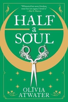 Half a Soul by Atwater, Olivia