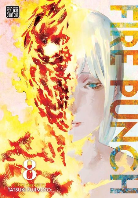Fire Punch, Vol. 8: Volume 8 by Fujimoto, Tatsuki