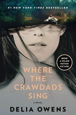 Where the Crawdads Sing (Movie Tie-In) by Owens, Delia