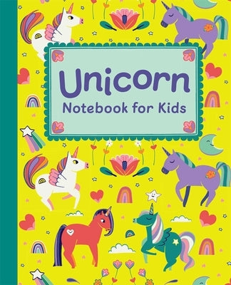 Unicorn Notebook for Kids: Featuring Cute Unicorn Art and Lined, Blank, Graphed and Bulleted Pages Perfect for Journaling and Doodling! by Rockridge Press